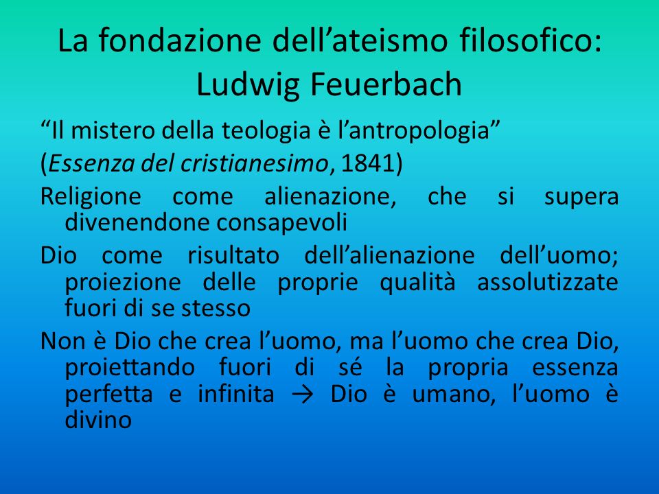 La fondazione dell’ateismo filosofico: Ludwig Feuerbach