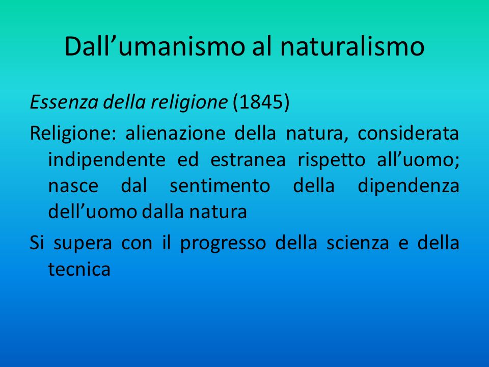 Dall’umanismo al naturalismo