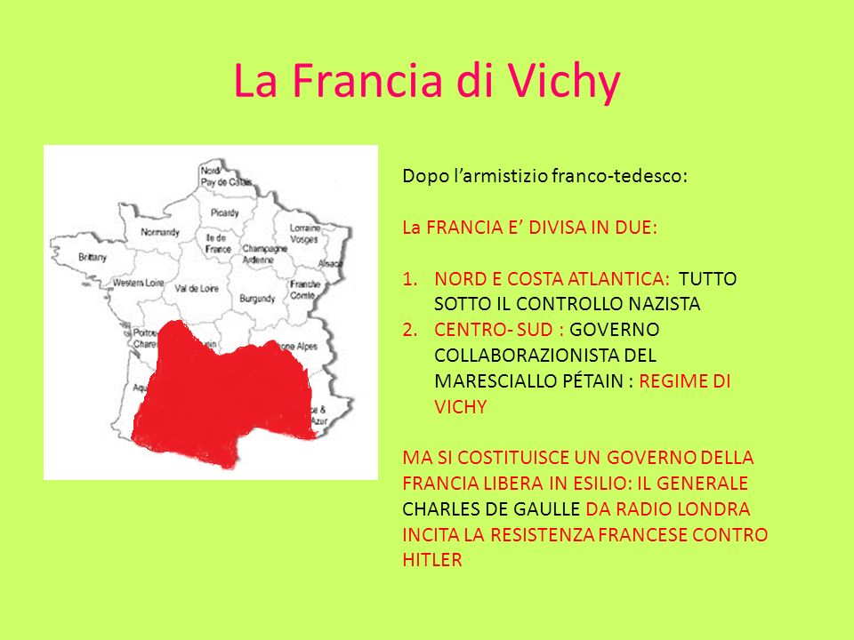 La Francia di Vichy Dopo l’armistizio franco-tedesco: