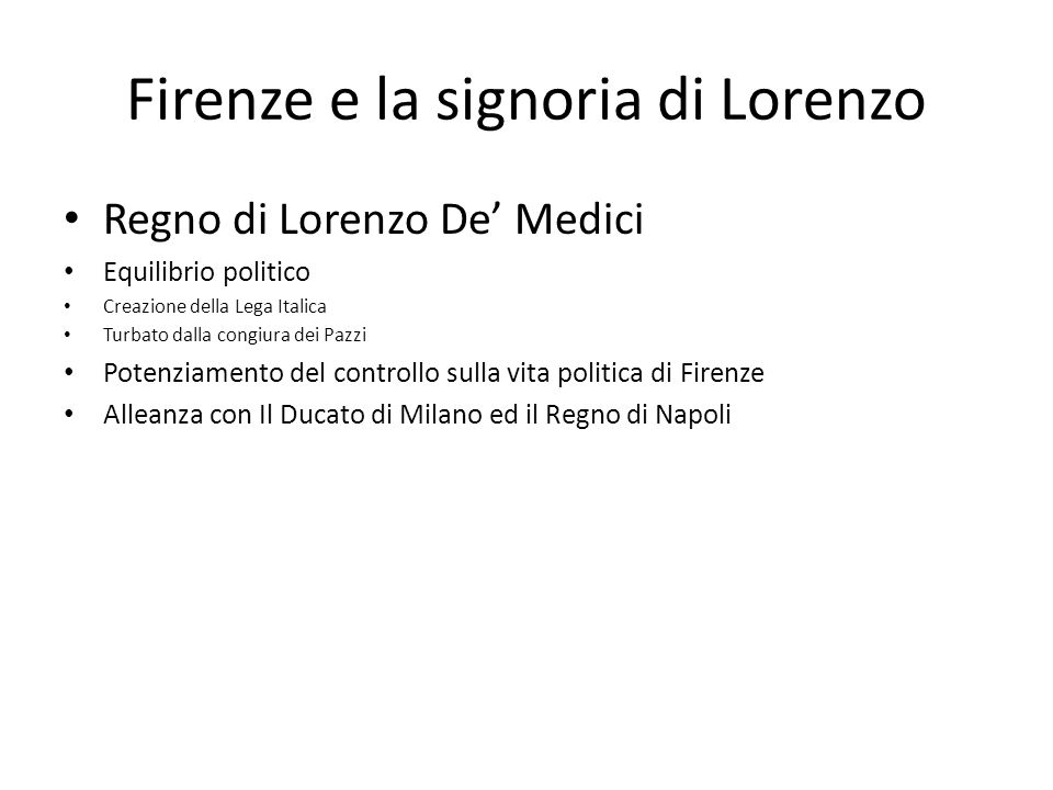 Firenze e la signoria di Lorenzo