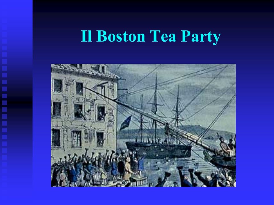 Il Boston Tea Party