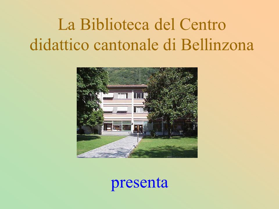 La Biblioteca del Centro didattico cantonale di Bellinzona