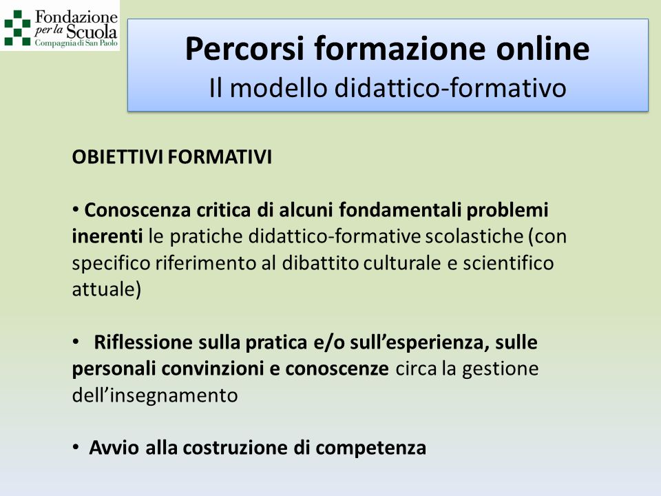 Percorsi formazione online Il modello didattico-formativo
