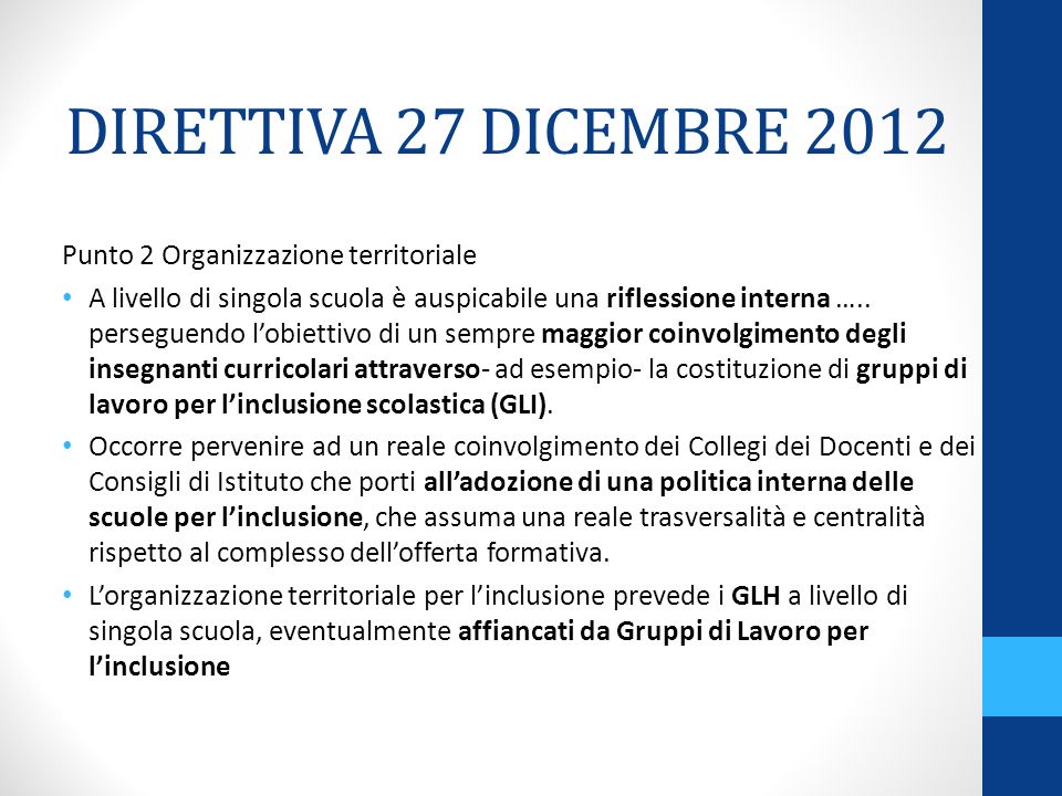 DIRETTIVA 27 DICEMBRE 2012 Punto 2 Organizzazione territoriale
