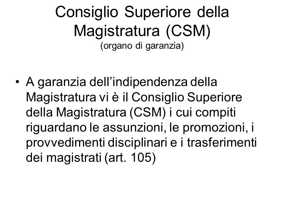 Consiglio Superiore della Magistratura (CSM) (organo di garanzia)