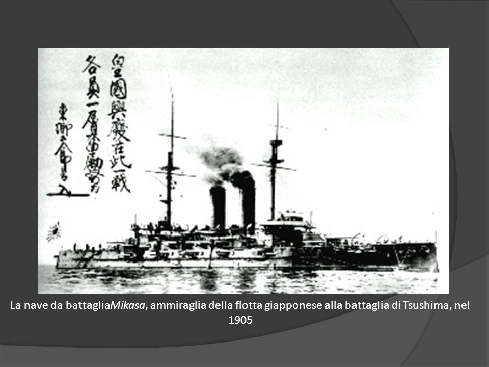 La nave da battagliaMikasa, ammiraglia della flotta giapponese alla battaglia di Tsushima, nel 1905