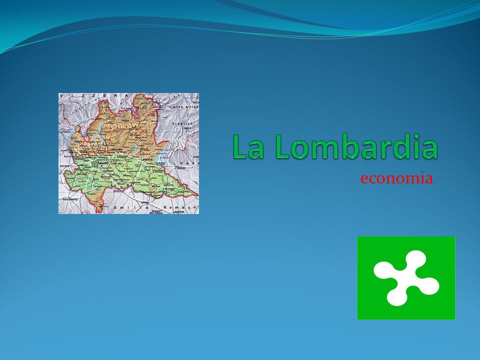 La Lombardia economia