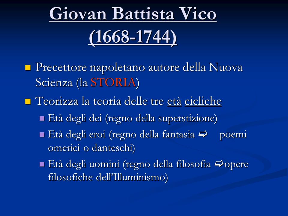 Giovan Battista Vico ( )