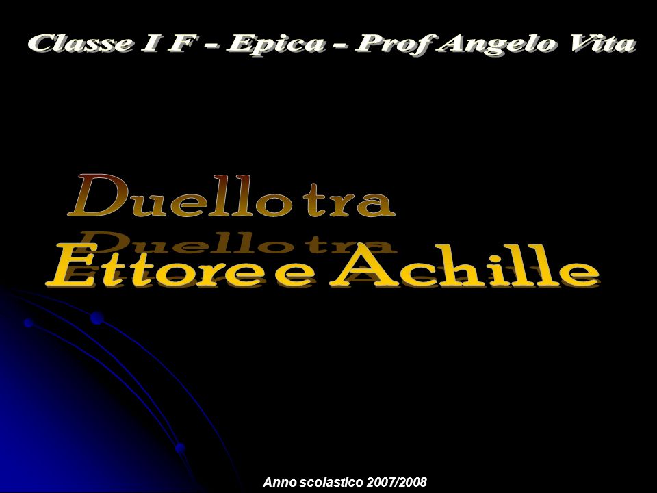 Classe I F - Epica - Prof Angelo Vita