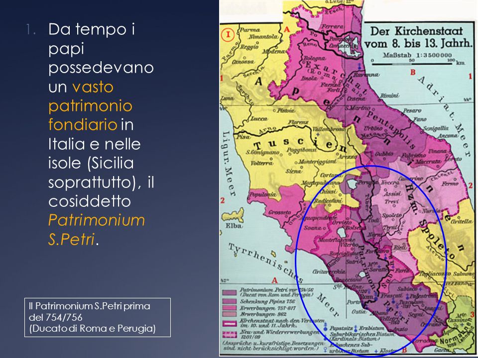 Da tempo i papi possedevano un vasto patrimonio fondiario in Italia e nelle isole (Sicilia soprattutto), il cosiddetto Patrimonium S.Petri.