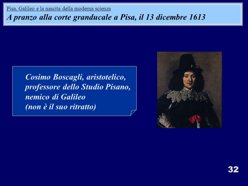 A pranzo alla corte granducale a Pisa, il 13 dicembre 1613