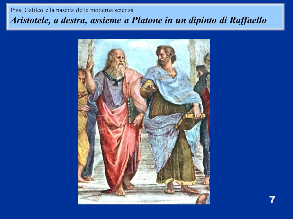 Aristotele, a destra, assieme a Platone in un dipinto di Raffaello