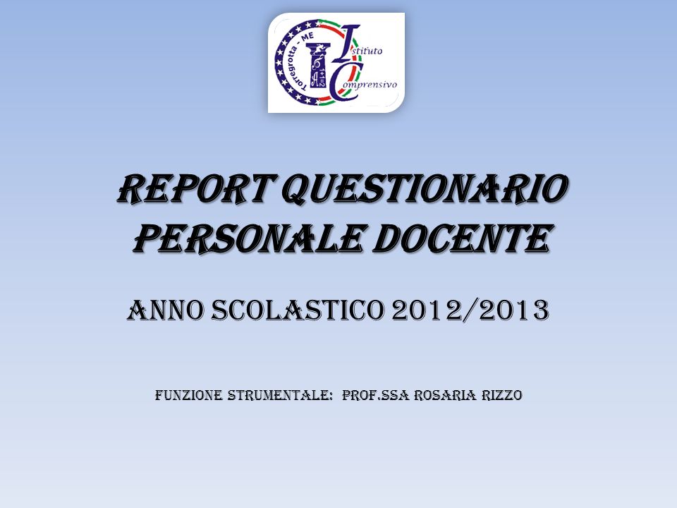 REPORT Questionario personale Docente