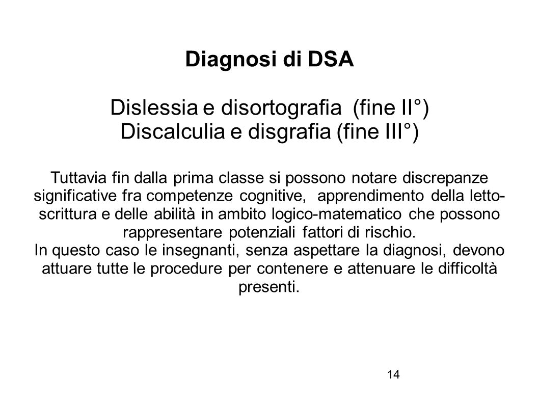 Dislessia e disortografia (fine II°)