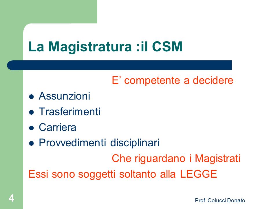La Magistratura :il CSM