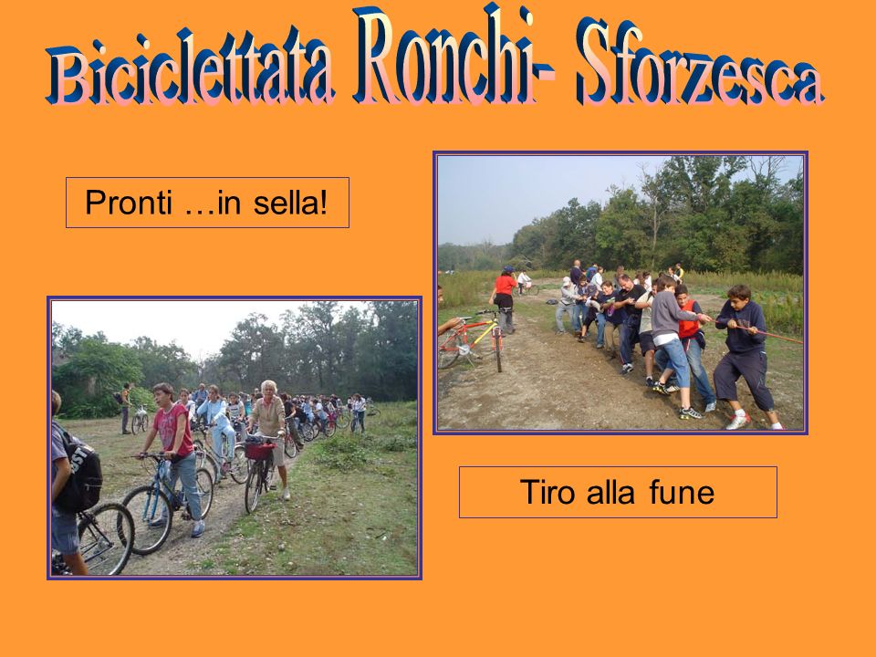 Biciclettata Ronchi- Sforzesca