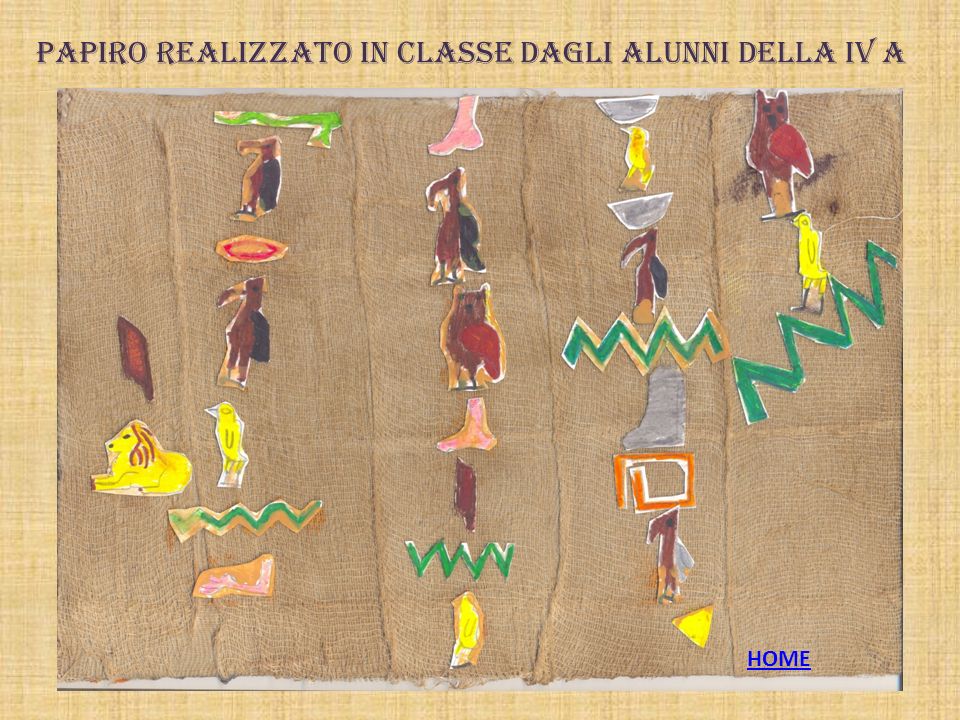 Papiro realizzato in classe dagli alunni della IV A