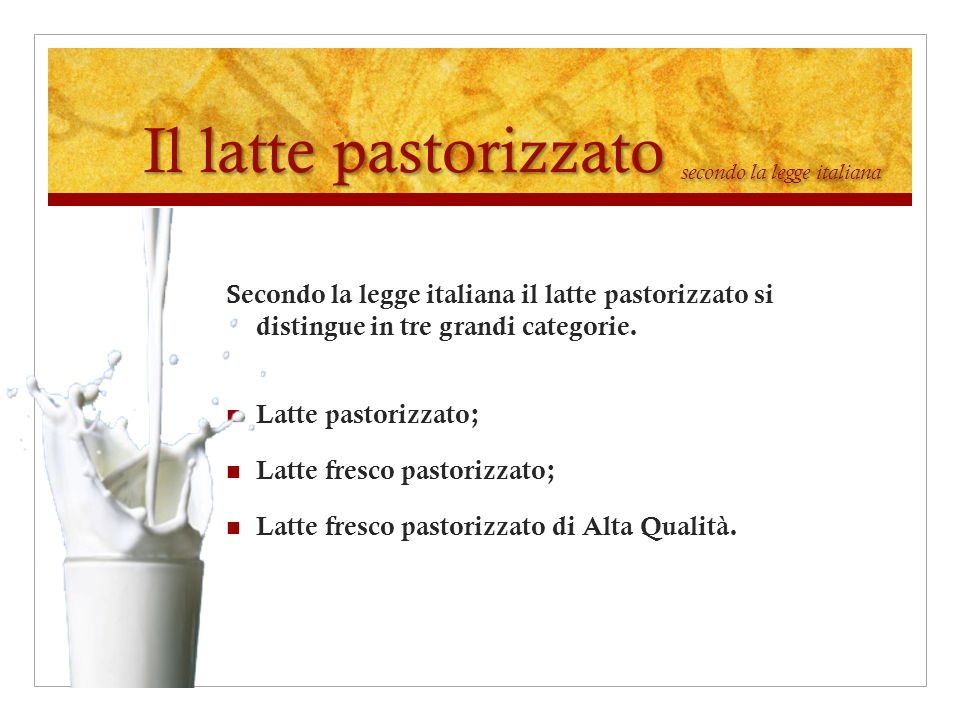 Il latte pastorizzato secondo la legge italiana