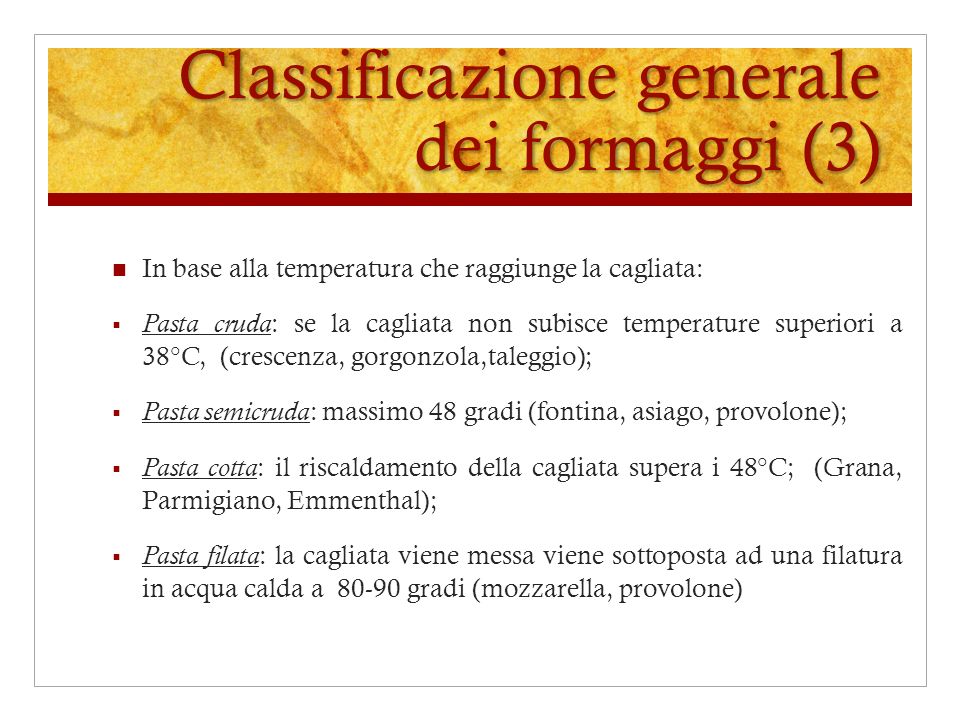 Classificazione generale dei formaggi (3)