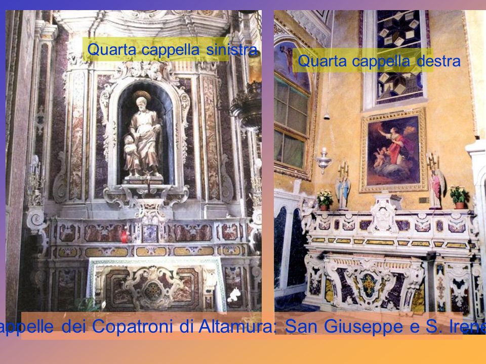 Cappelle dei Copatroni di Altamura: San Giuseppe e S. Irene.