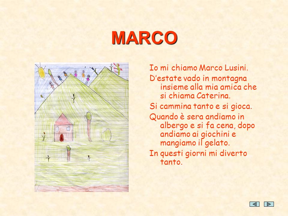 MARCO Io mi chiamo Marco Lusini.