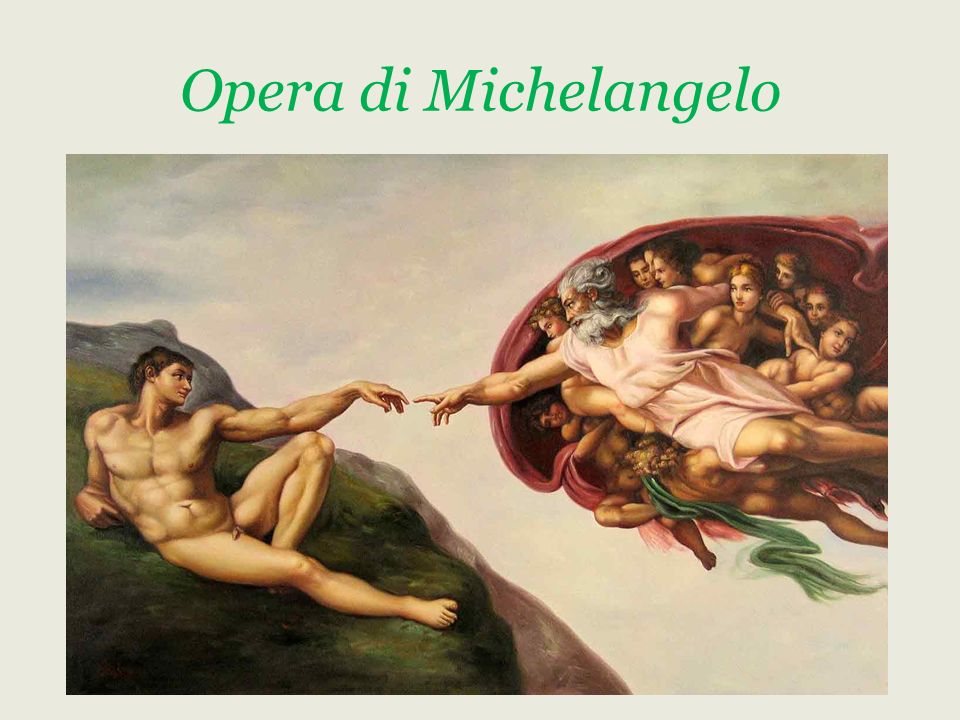 Opera di Michelangelo