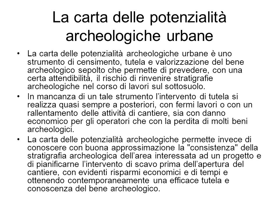 La carta delle potenzialità archeologiche urbane