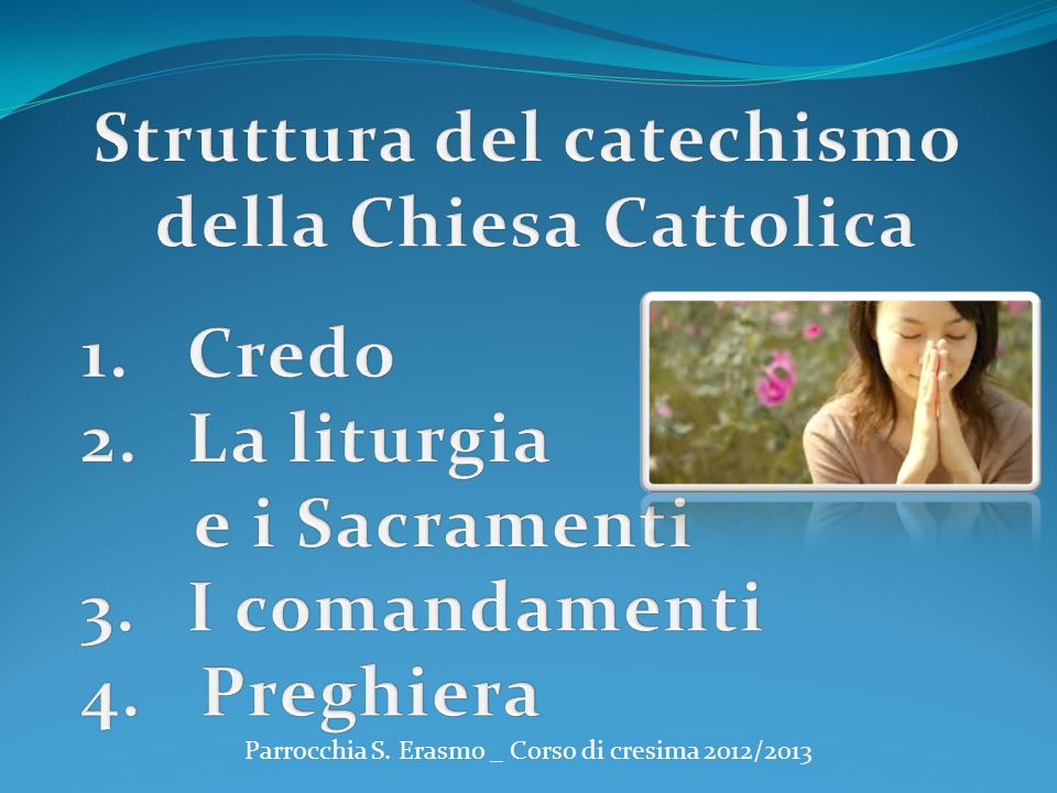 Struttura del catechismo della Chiesa Cattolica