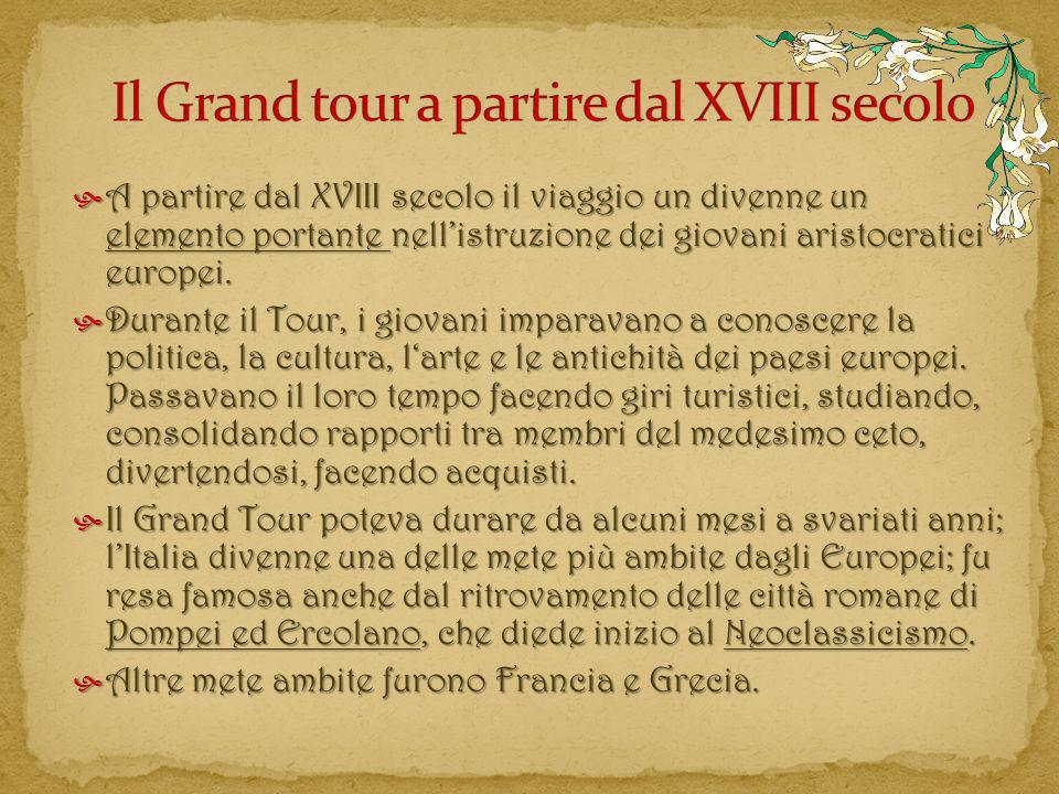Il Grand tour a partire dal XVIII secolo