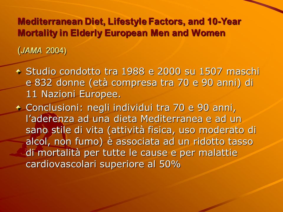 Mediterranean Diet, Lifestyle Factors, and 10-Year Mortality in Elderly European Men and Women (JAMA 2004)