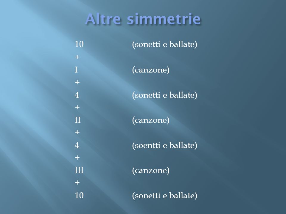 Altre simmetrie 10 (sonetti e ballate) + I (canzone)