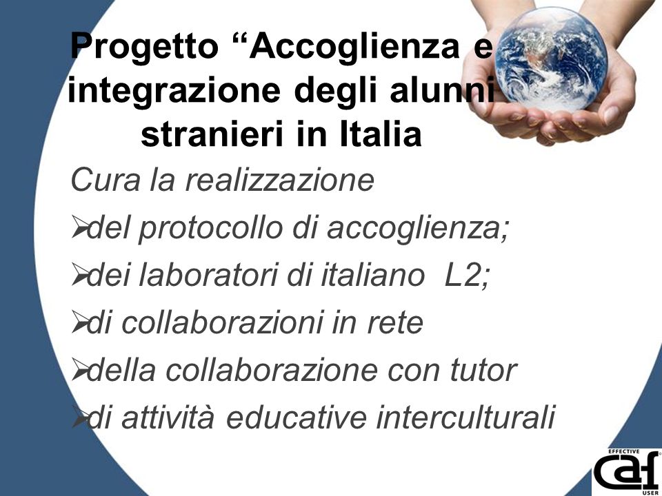 Progetto Accoglienza e integrazione degli alunni stranieri in Italia