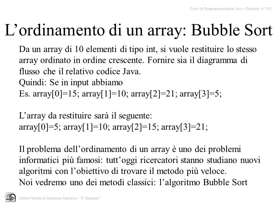 L’ordinamento di un array: Bubble Sort