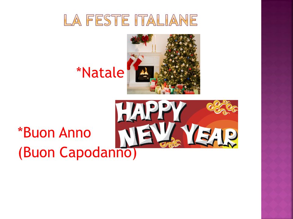 La feste italiane *Natale *Buon Anno (Buon Capodanno)