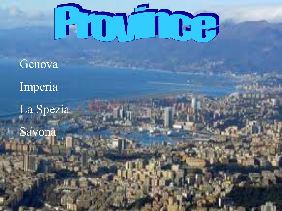 Province Genova Imperia La Spezia Savona
