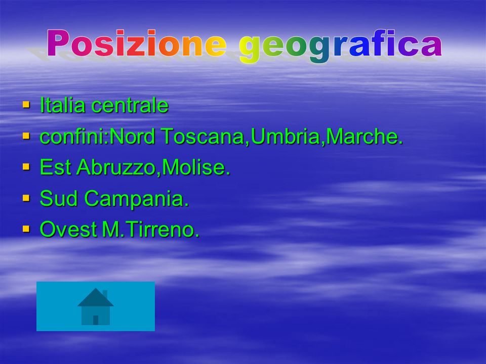 Posizione geografica Italia centrale