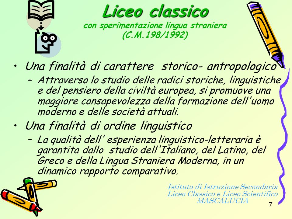 Liceo classico con sperimentazione lingua straniera (C.M.198/1992)‏