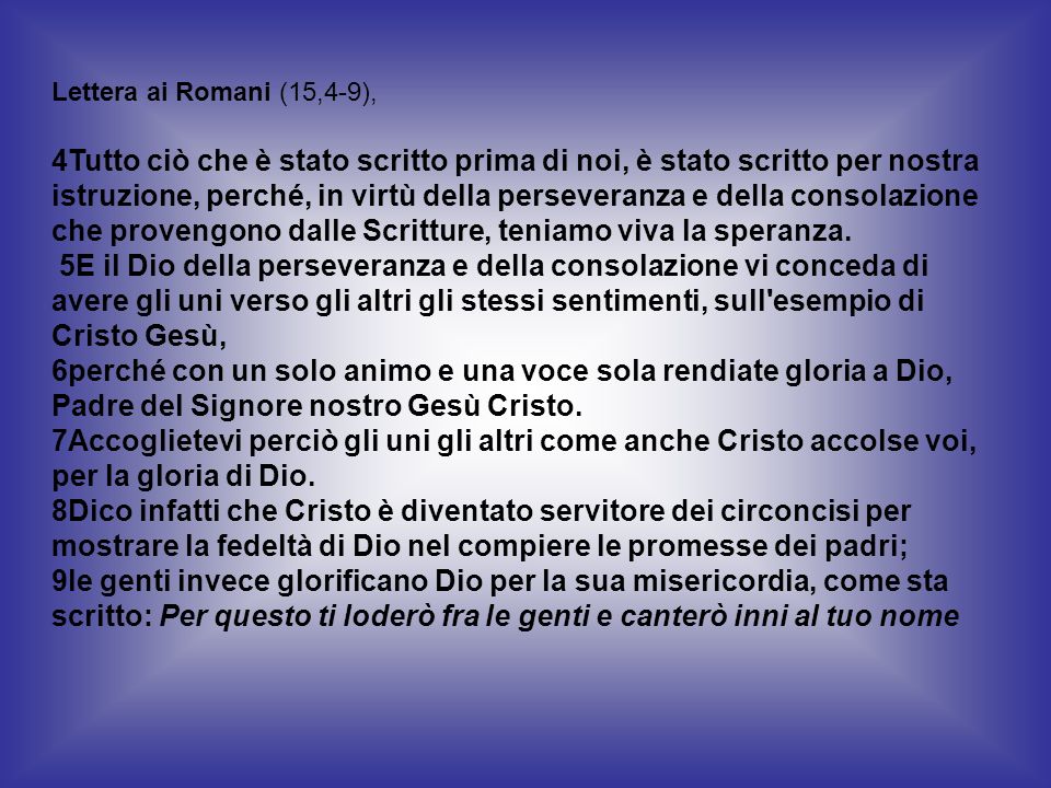 Lettera ai Romani (15,4-9),