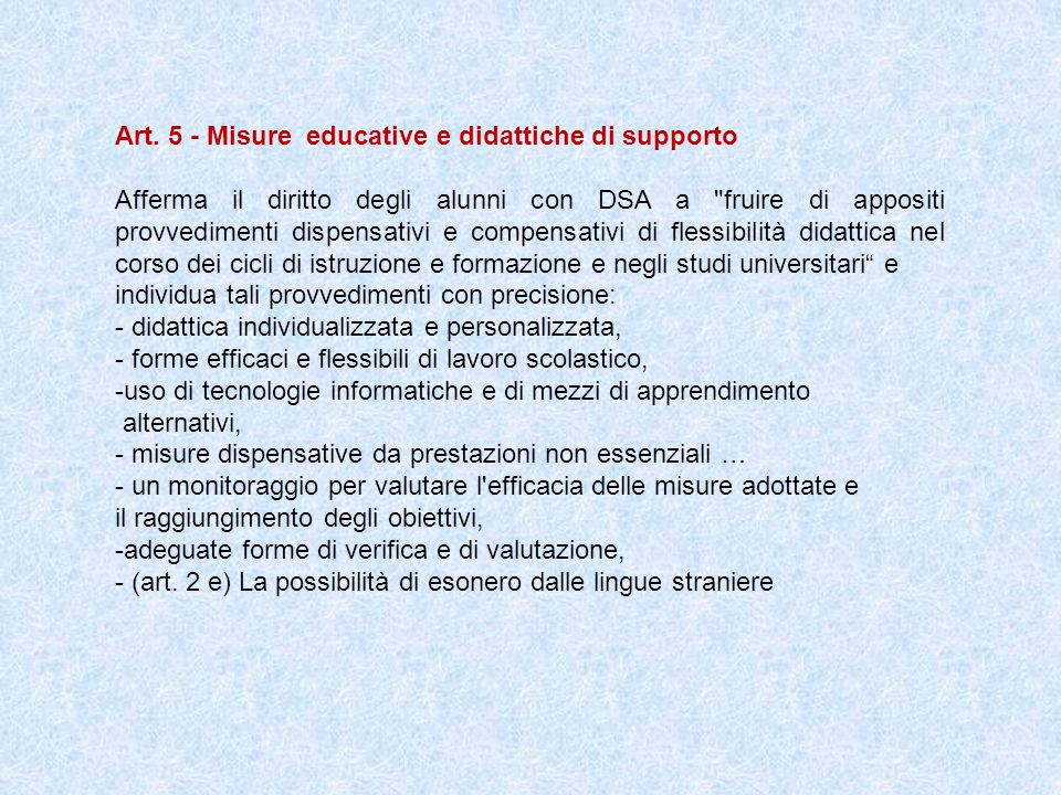 Art. 5 - Misure educative e didattiche di supporto