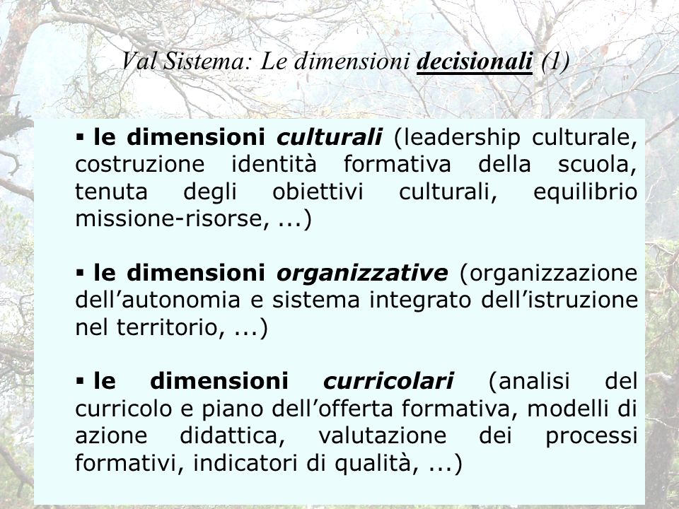 Val Sistema: Le dimensioni decisionali (1)