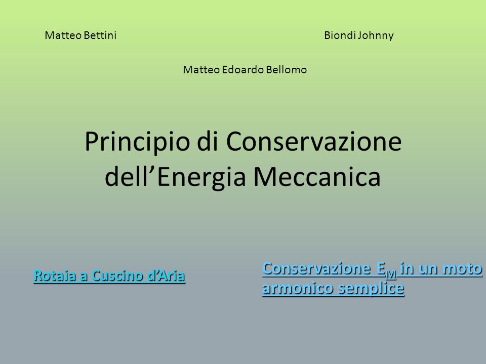 Principio Di Conservazione Dell’Energia Meccanica - Ppt Scaricare