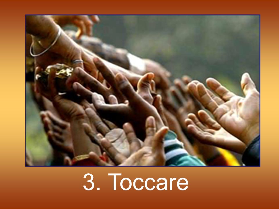 3. Toccare