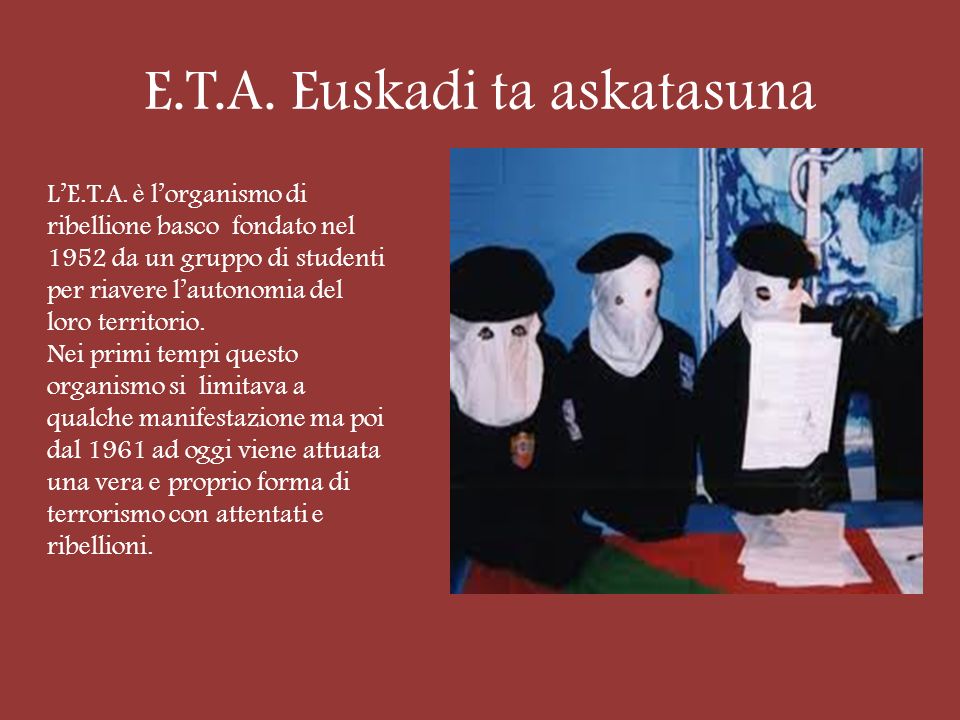 E.T.A. Euskadi ta askatasuna