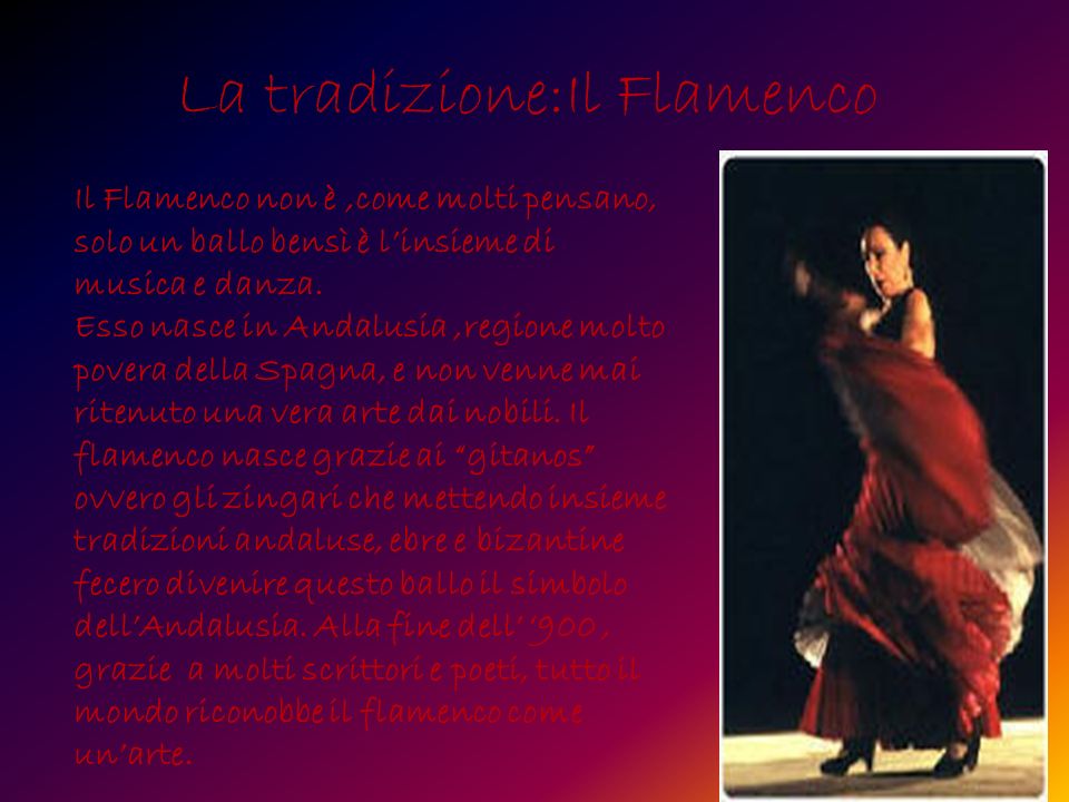 La tradizione:Il Flamenco