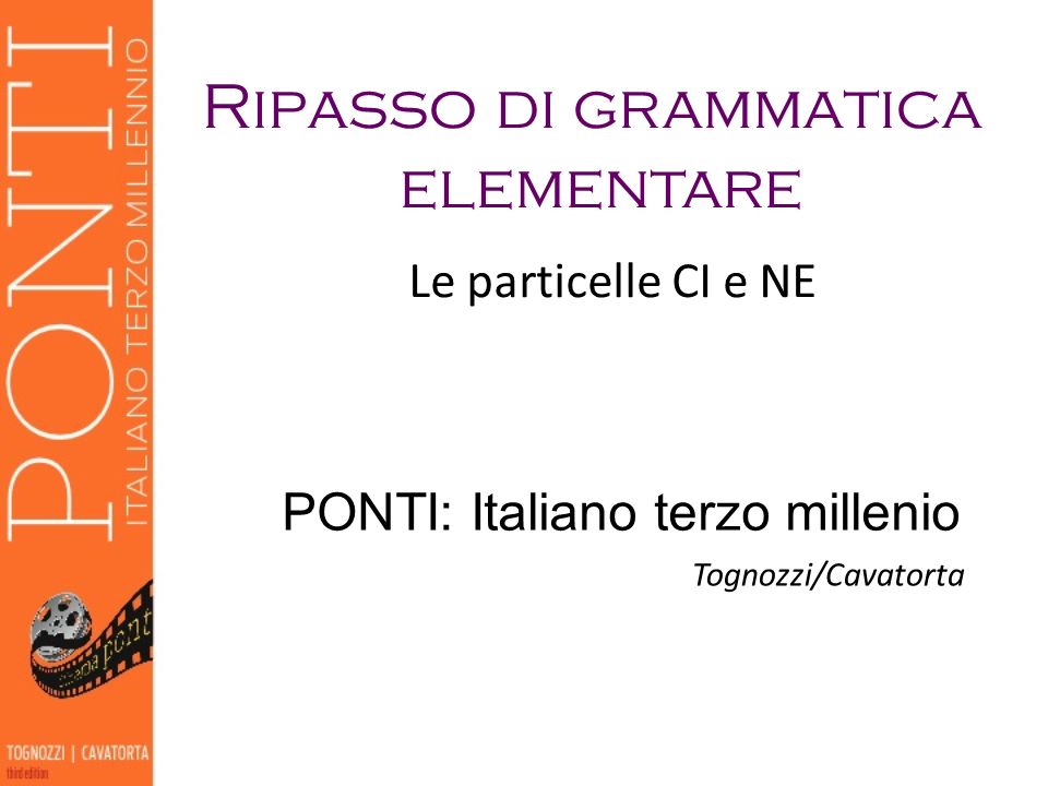 Ripasso di grammatica elementare PONTI: Italiano terzo millenio